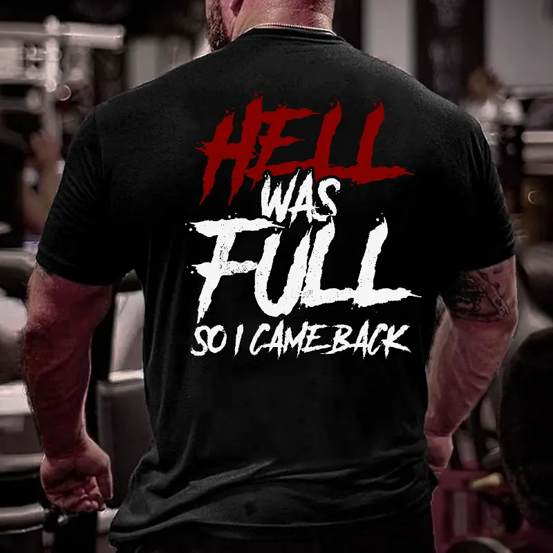 T-Shirt Unisex Uomo "Hell Was Full So I Came Back" &ndash; Divertente, Nuova Con Etichette