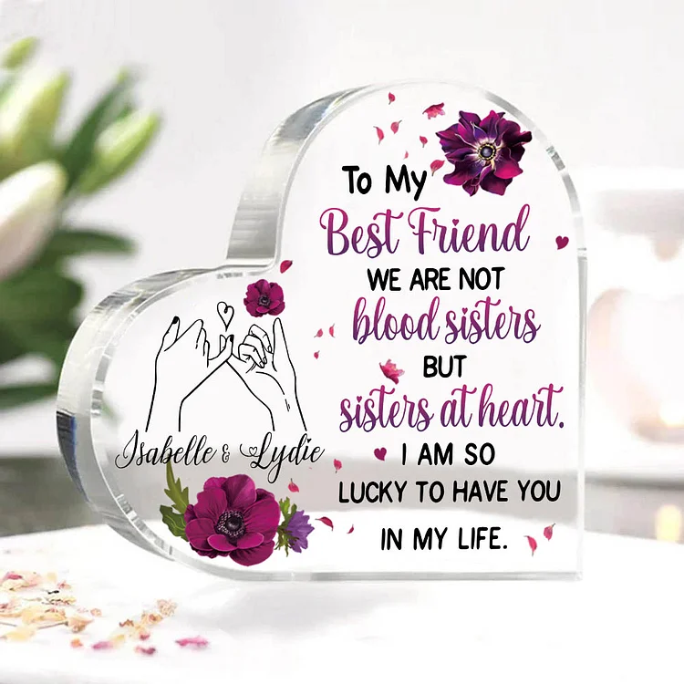 To My Best Friend Acrylic Heart Keepsake Customized 2 Names Violets Ornament "We Are Not Blood Sisters But Sisters At Heart" Gift For Her