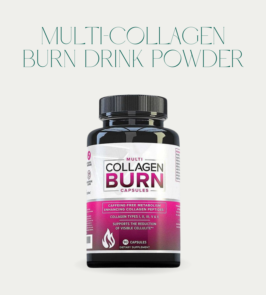 Multi-Collagen Burn Drink Powder – 5 Types of Collagen with SOD-Rich Extract