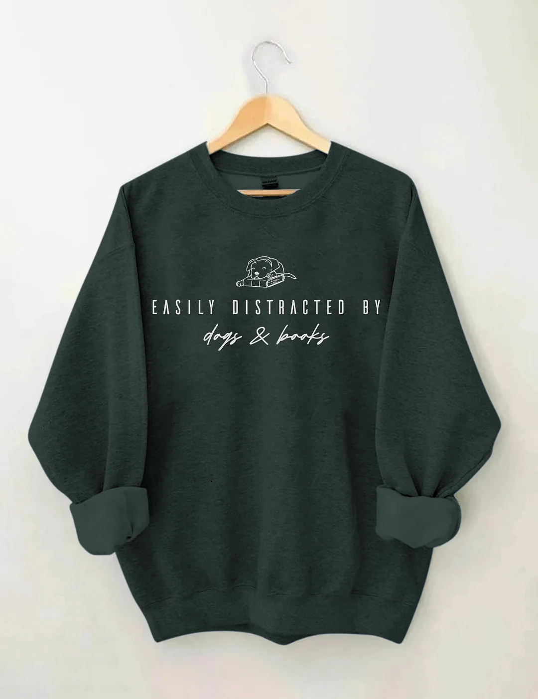 Easily Distracted By Dogs And Books Sweatshirt