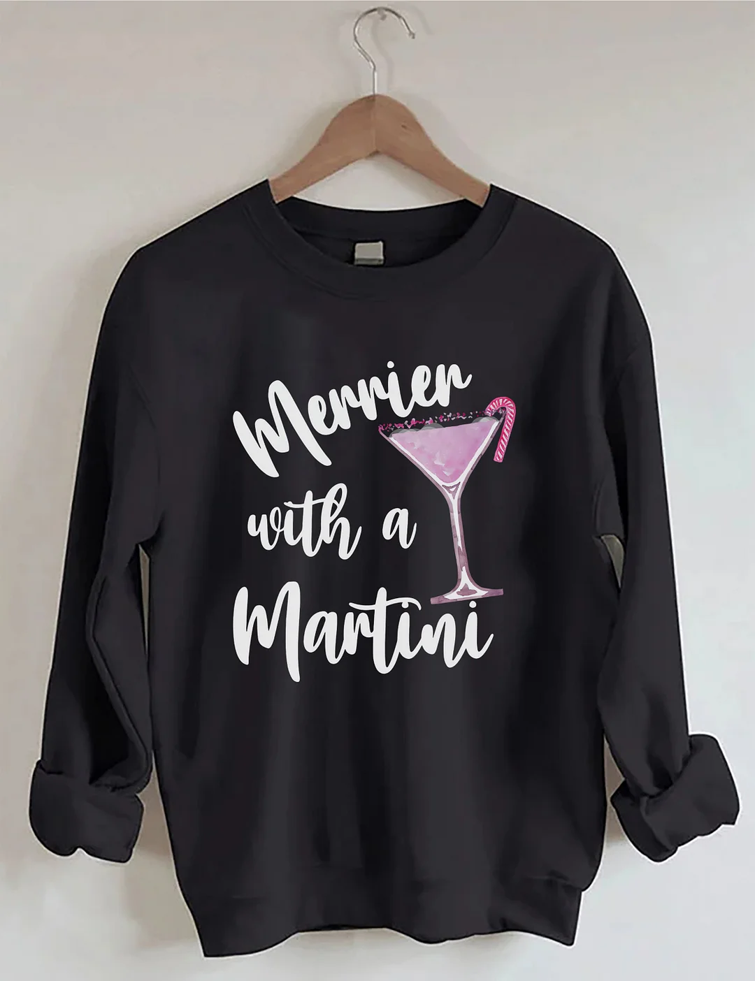 Merrier With A Martini Christmas Sweatshirt