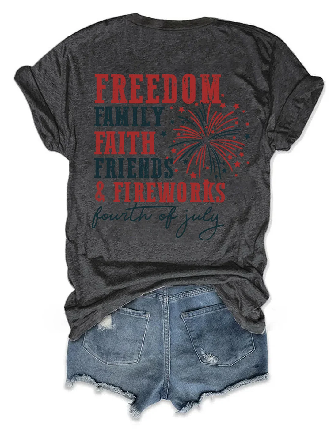 Freedom Family Faith Friends Fireworks T-Shirt