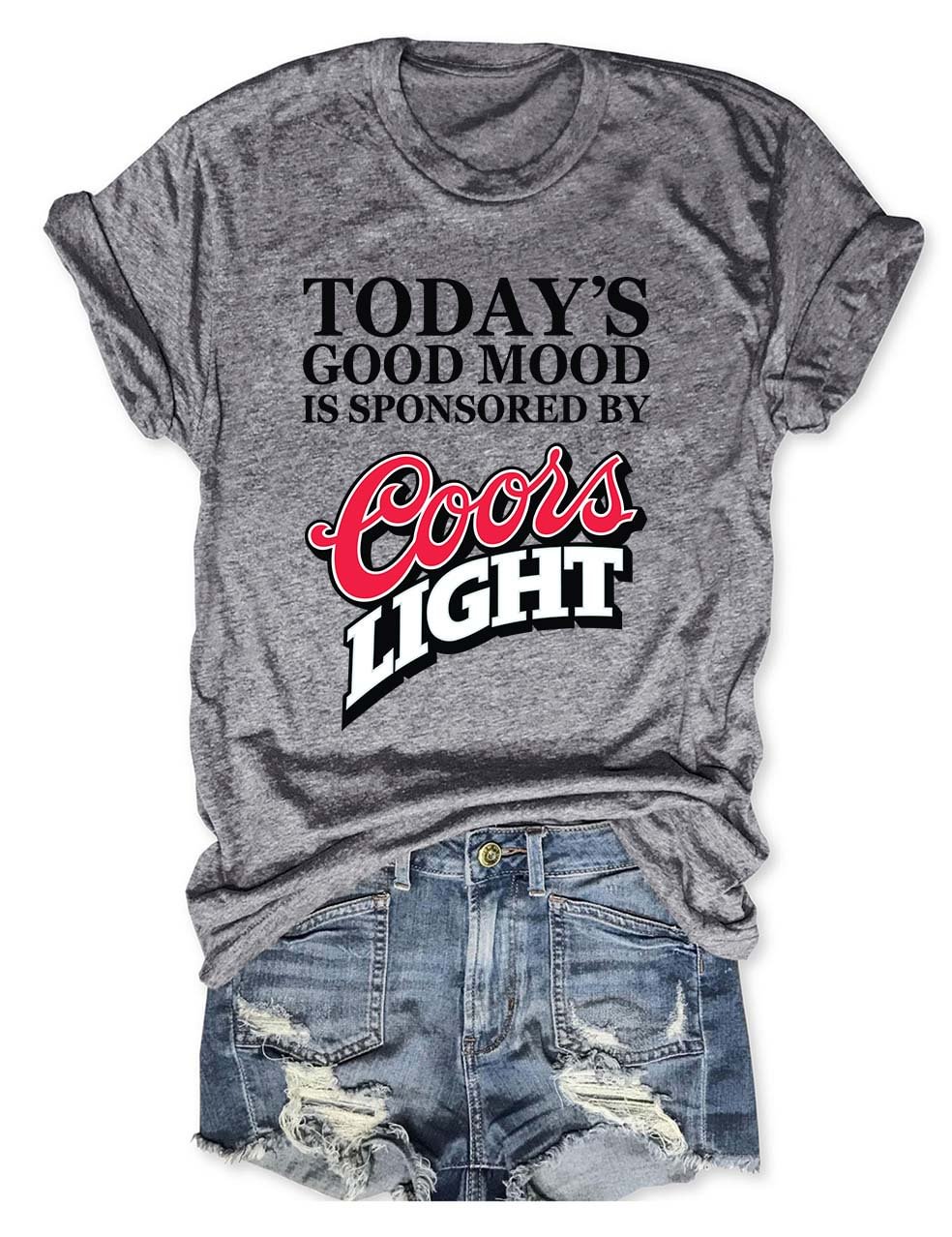 Today's Good Mood Is Sponsored By Coors Light T-Shirt
