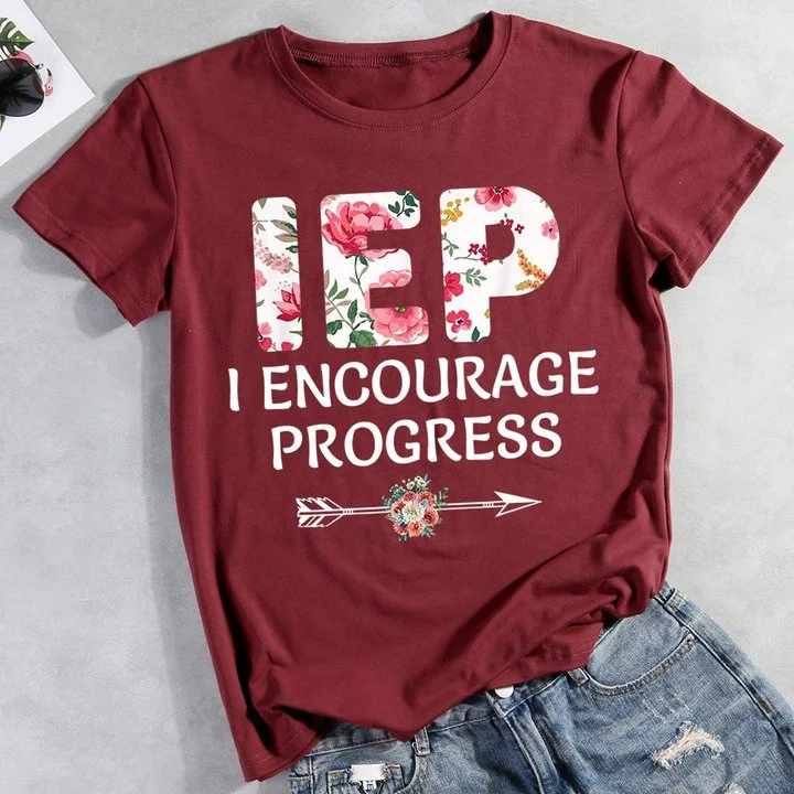 IEP I Encourage Progress T-shirt Tee-011343-Annaletters