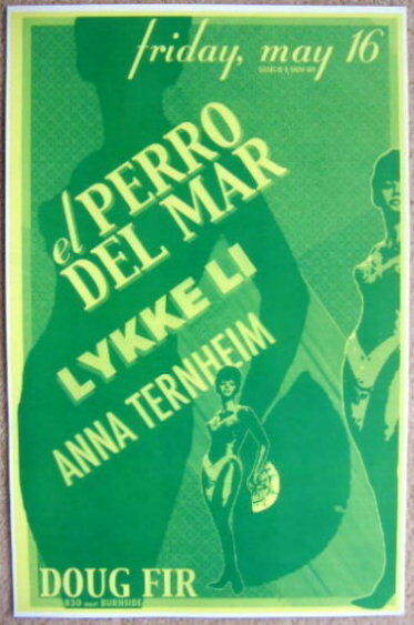 EL PERRO DEL MAR / LYKKE LI / ANNA TERNHEIM Gig POSTER 2008 Portland OR. Concert