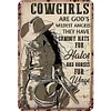 Cowgirl Are God's Wildest Angels They Have - Vintage Metal Signs - 20*30cm/30*40cm - Western