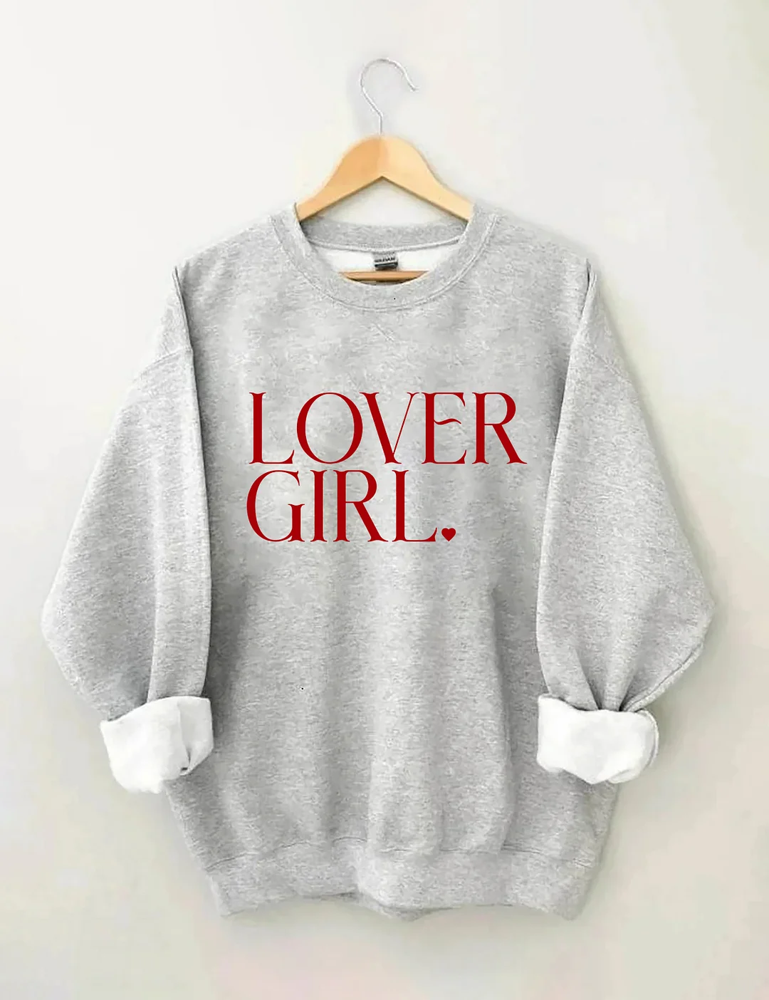 LOVER GIRL Valentine's Day Sweatshirt