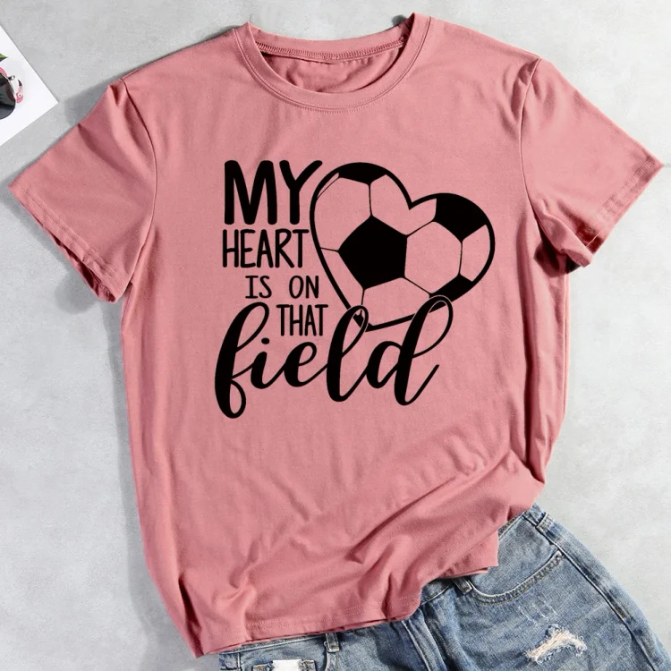 AL™ My Heart Is On That Field Soccer T-shirt Tee-03309-Annaletters