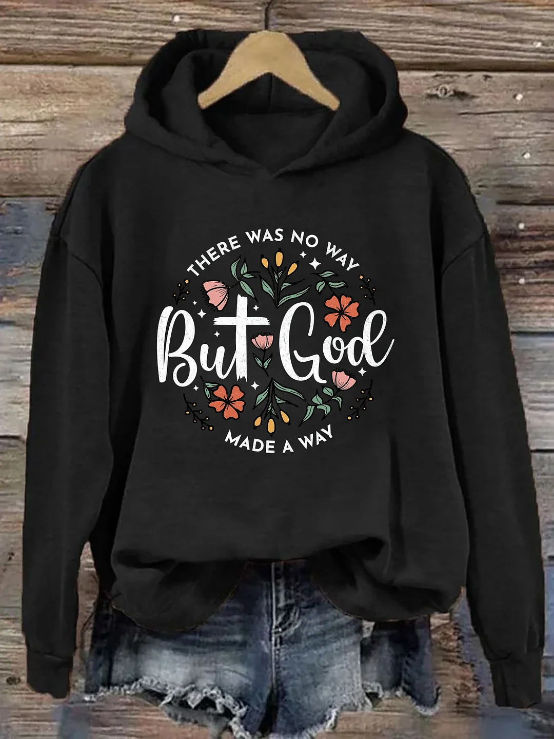 But God Hoodie