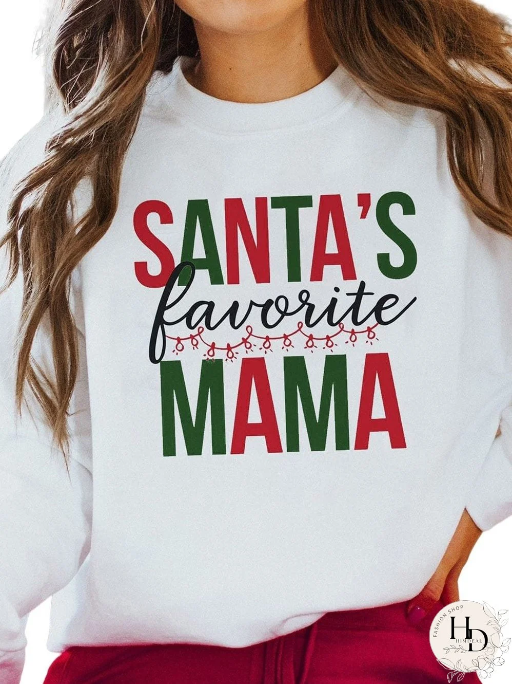 Cozy White Santa's Favorite Mama Printed Long Sleeve Sweatshirt