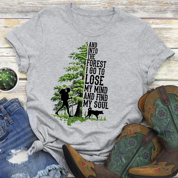 And Into The Forest Mountain Wild Hiking T-Shirt tee-02998-Annaletters