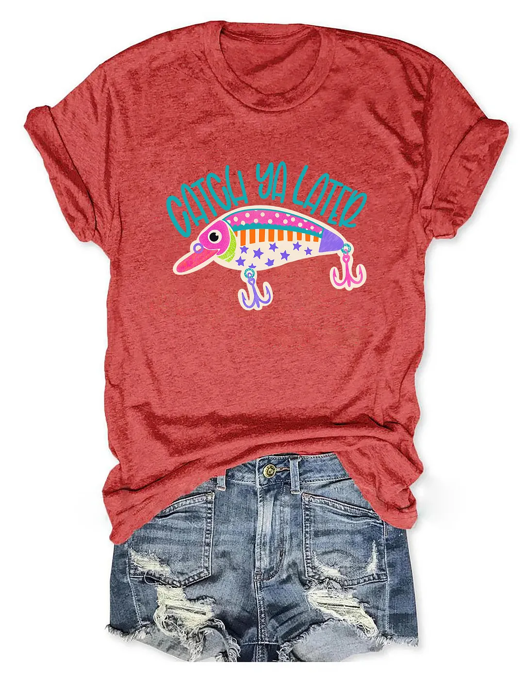 Catch Ya Later Fishing Lure T-shirt