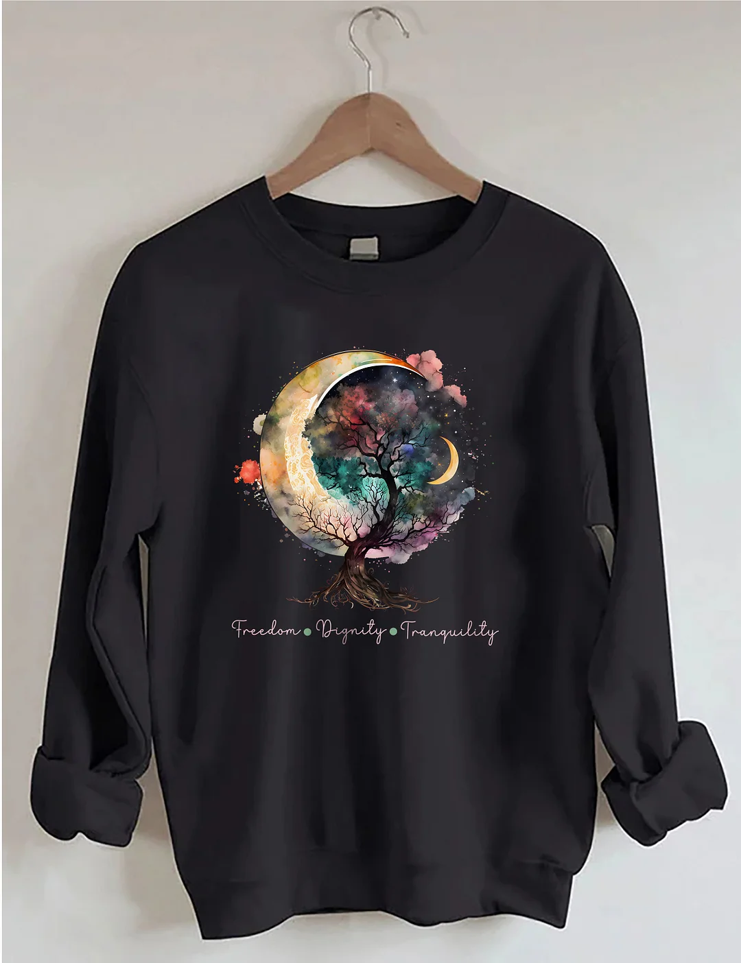 Freedom Dignity Tranquility Sweatshirt