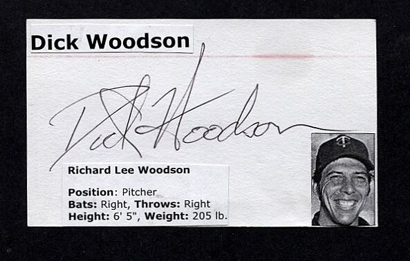 1971 DICK WOODSON-MINNESOTA TWINS AUTOGRAPHED 3X5 CARD W/Photo Poster painting