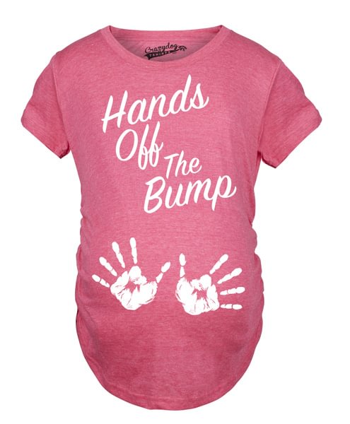Maternity Hands Off The Bump Cute Pregnancy Shirt Fun Pregnant Gift Announcement - Shop Trendy Women's Fashion | TeeYours