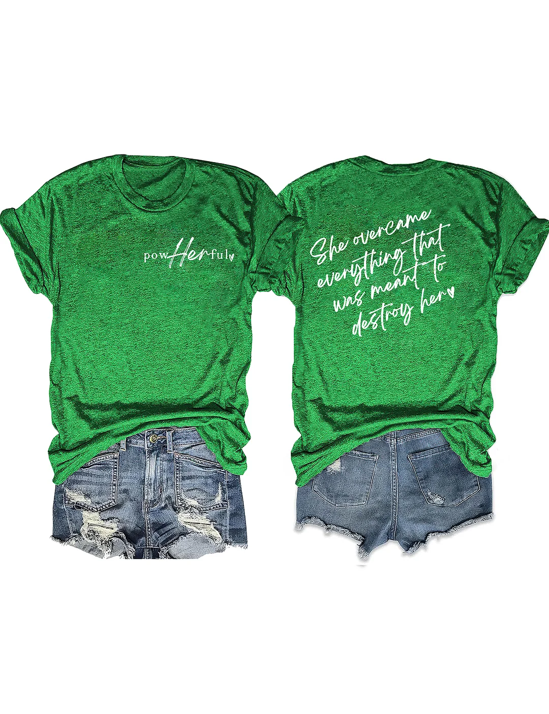 She Overcame Everthing That Was Meant To Destory Her T-shirt