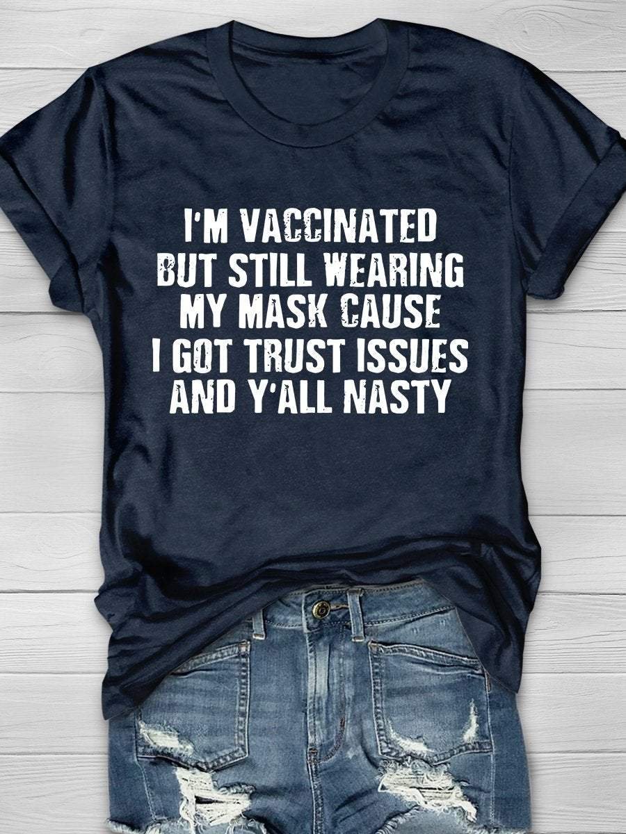 I'm Vaccinated Print Short Sleeve T-shirt