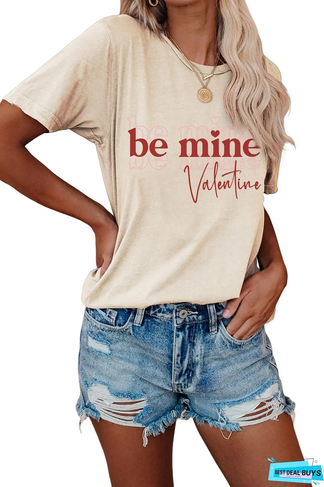 Be Mine Letter Graphic T-shirt