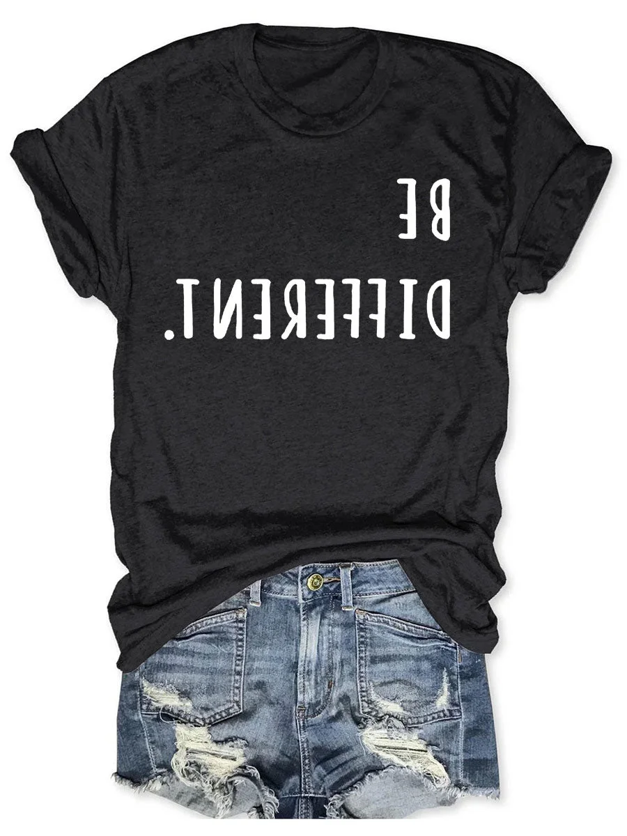 Be Different T-shirt