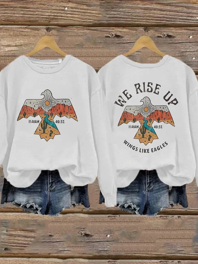 Women's Casual We Rise Up Wings Like Eagles Print Long Sleeve Sweatshirt