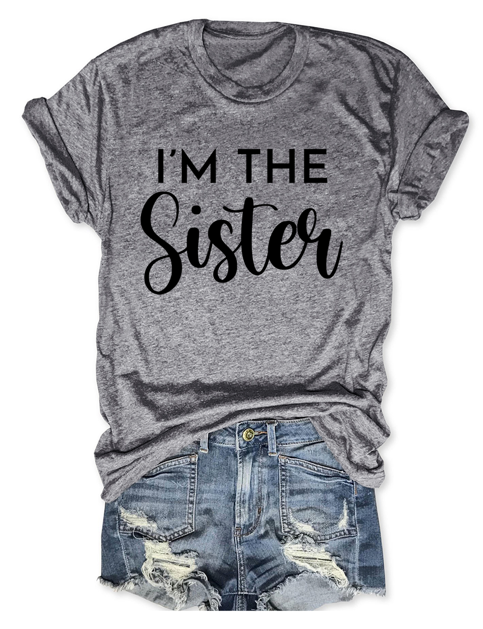 If I'm Drunk It's My Sister's Fault T-Shirt