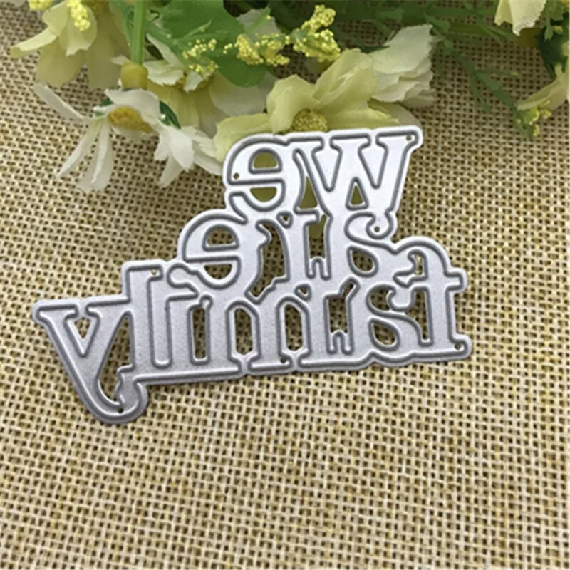 We family Metal Cutting Dies Stencils for DIY Scrapbooking Photo Album Card Paper Embossing Craft DIY