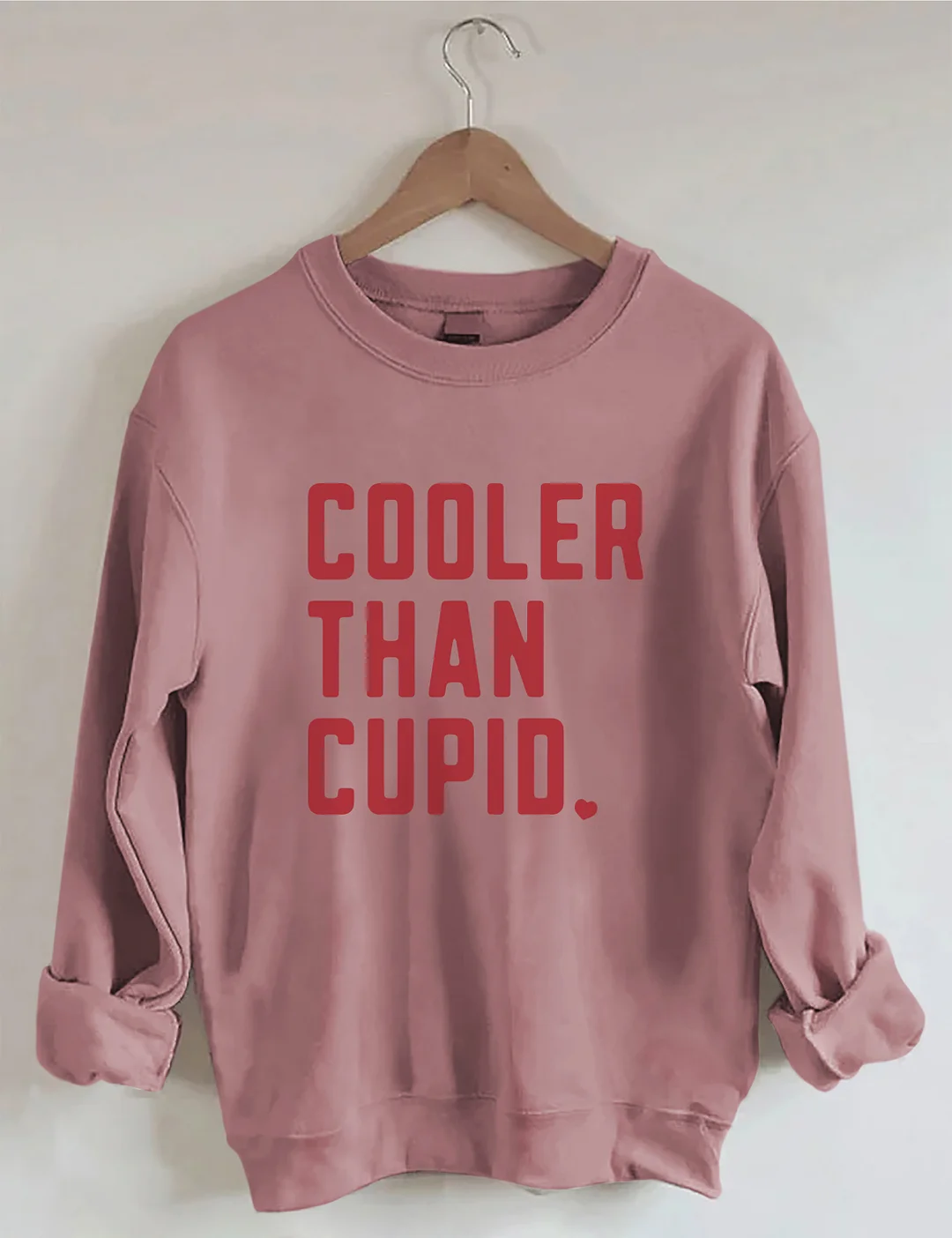Cooler Than Cupid Valentine's Day Sweatshirt