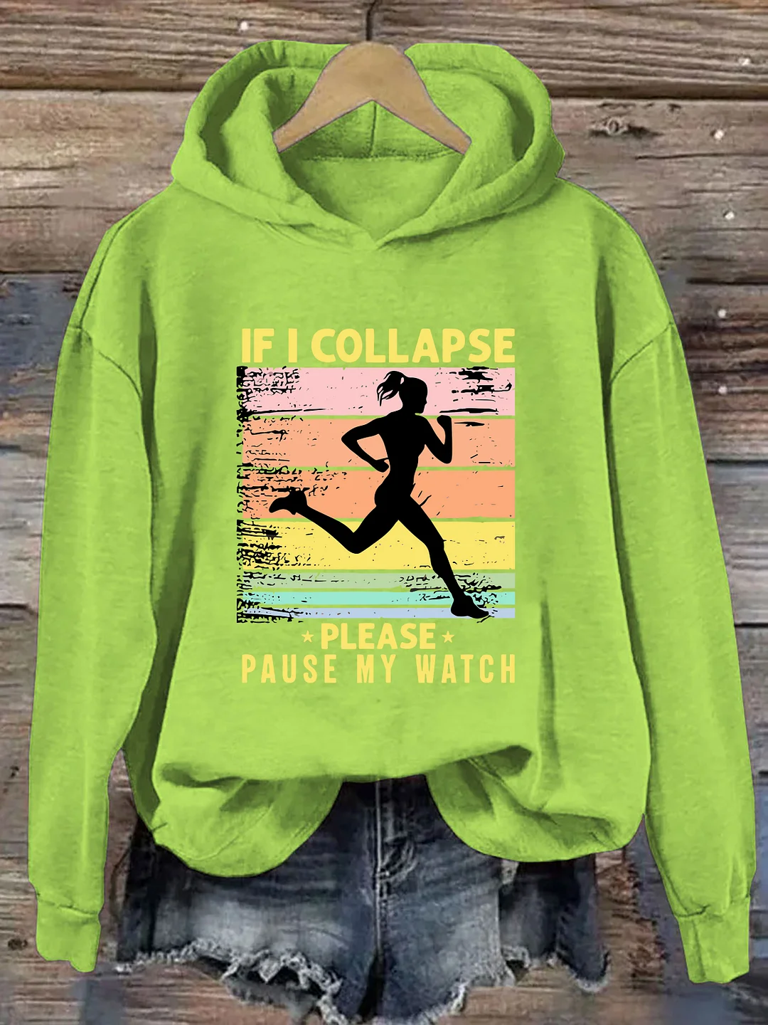 If I Collapse Pause My Watch Hoodie