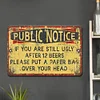 Public Notice - Metal Tin Signs(8*12Inch/12*16Inch) - Bar