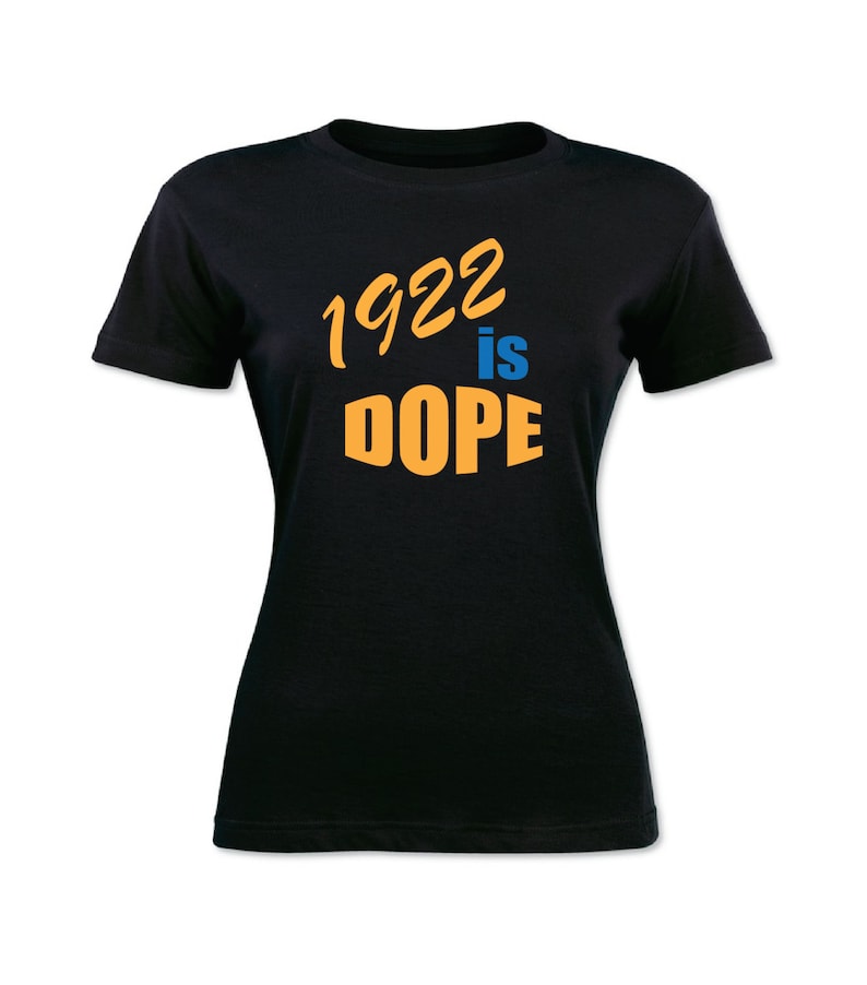 Sigma 1922 is Dope Greek T-shirt