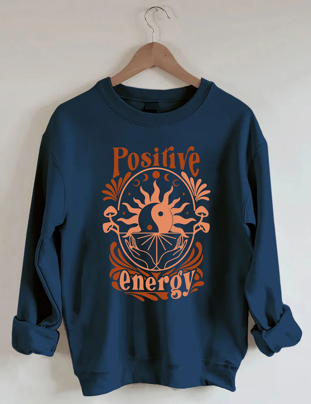 Positive Energy Sweatshirt