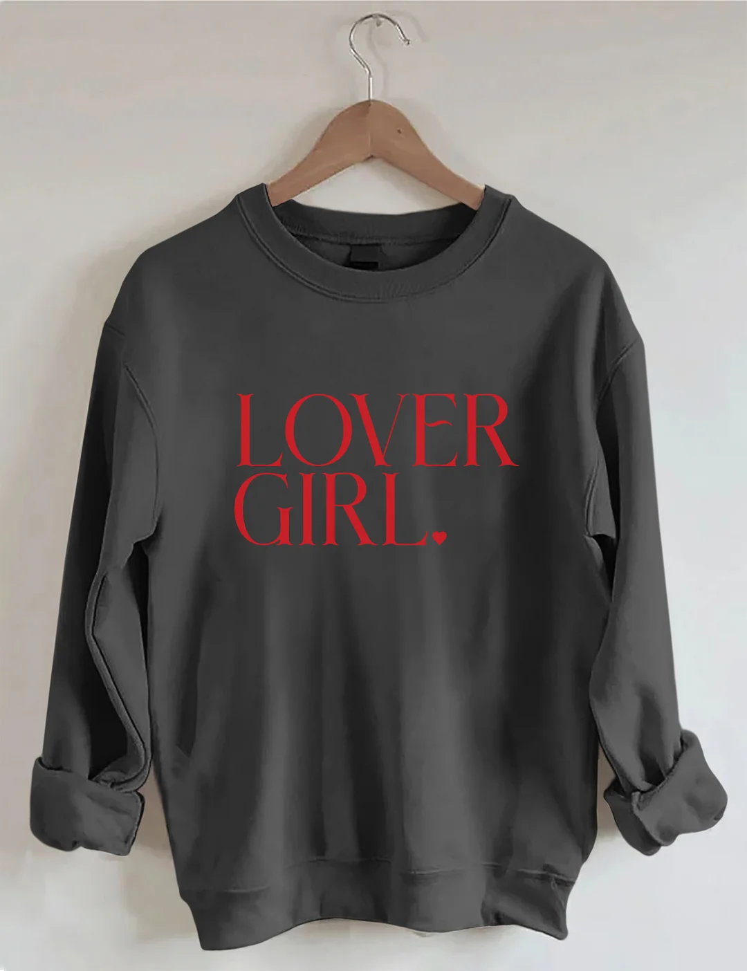 LOVER GIRL Valentine's Day Sweatshirt