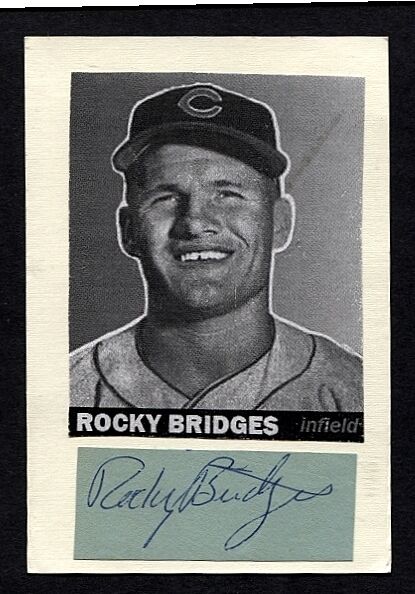 ROCKY BRIDGES-CINCINNATI REDS AUTOGRAPHED CUT W/Photo Poster painting-(d.2015)