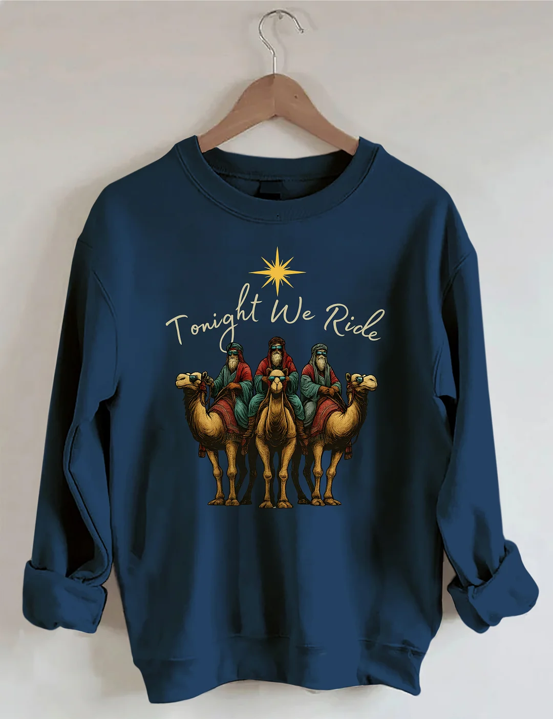 Tonight We Ride Christmas Sweatshirt