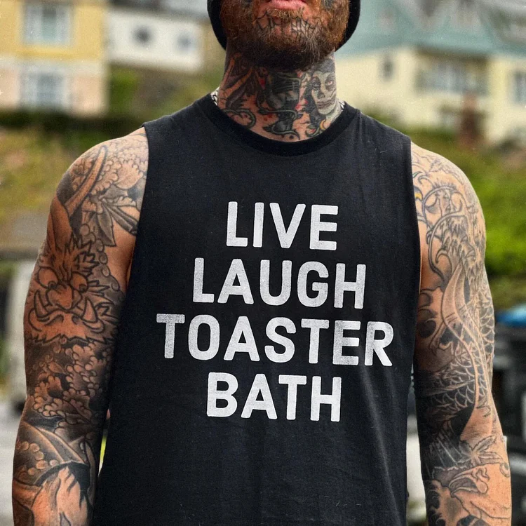 Live Laugh Toaster Bath Vest