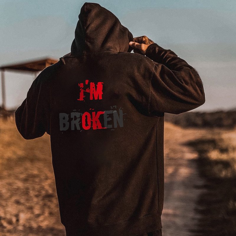 I'm Broken Printed Men's All-match Hoodie -  
