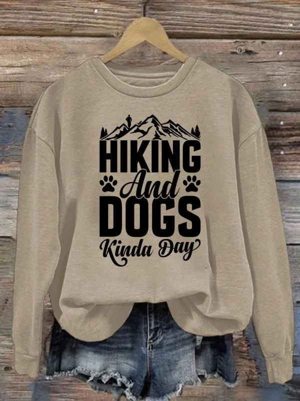 hiking and dogs kinda day Crew Neck Sweatshirt-0024206
