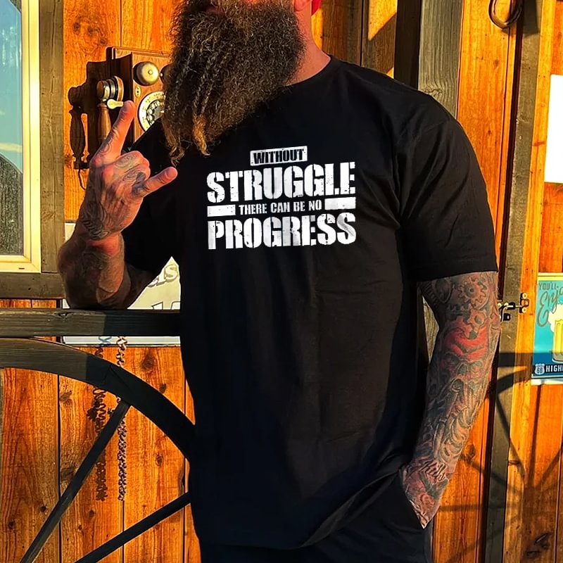 Livereid Without Struggle There Can Be No Progress Printed Men's T-shirt - Livereid