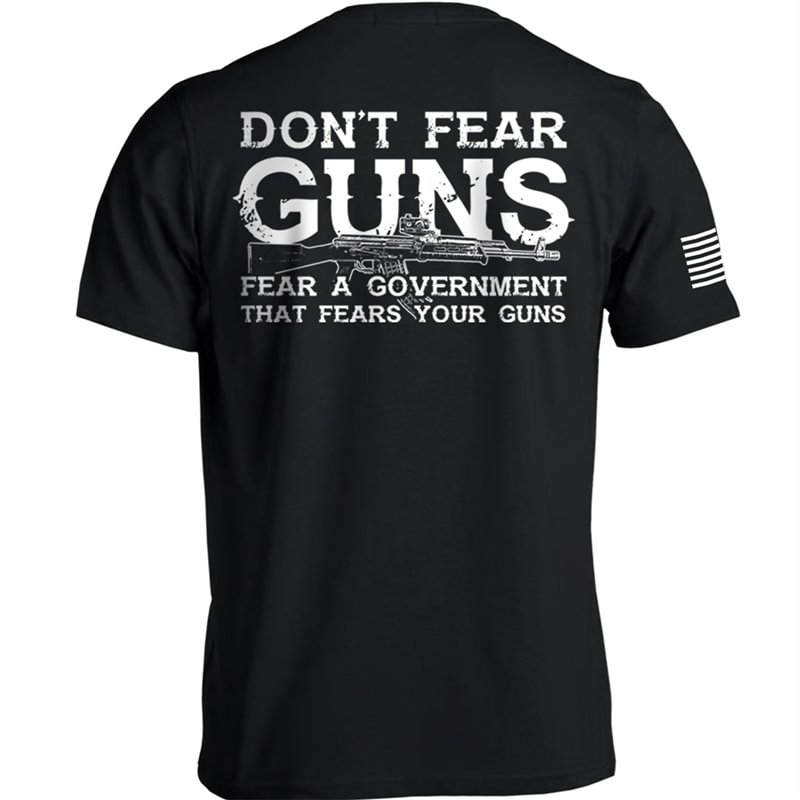 Men‘s Casual “Don't Fear Guns”  Printed Short Sleeve T-Shirt