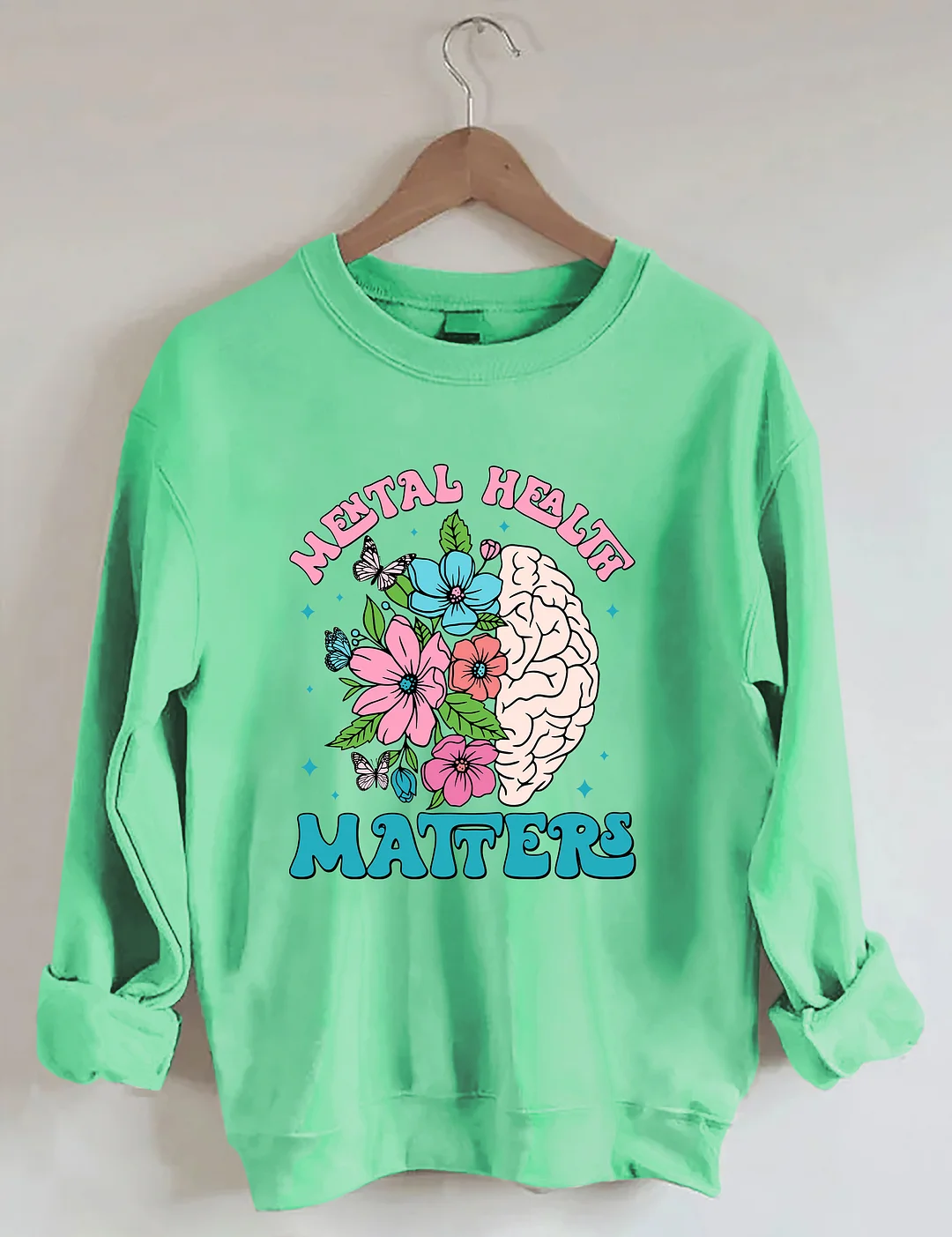 Mental Health Matters Sweatshirt