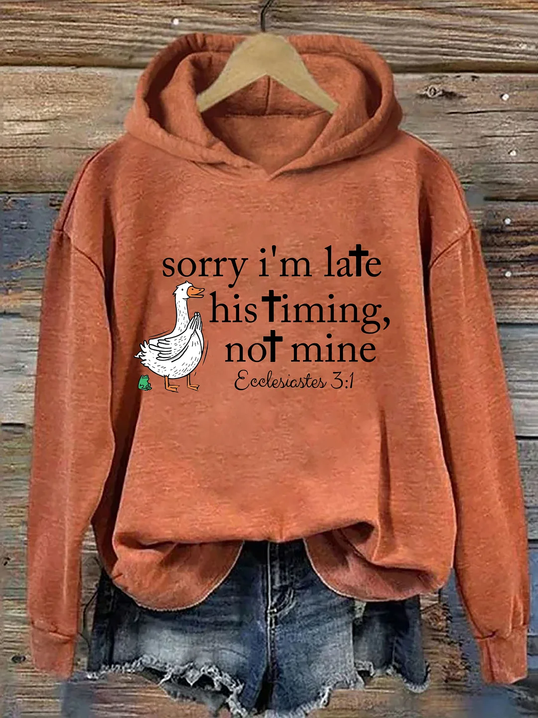 Sorry I'm Late Goose Hoodie