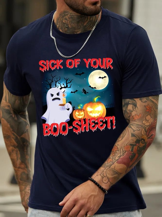 Men's Sick Of Your Boo-Sheet Halloween T-Shirt