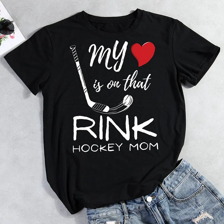 My Heart Is On That Rink Hockey Mom Round Neck T-shirt-Annaletters