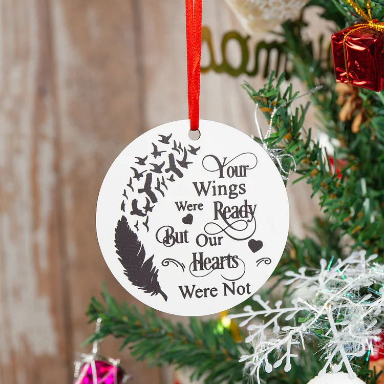 Custom Photo Ornament Memorial Gifts "Your Wings Were Ready But My Heart Was Not"