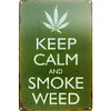 Keep Calm And Smoke Weed - Metal Tin Signs(8*12Inch/12*16Inch)