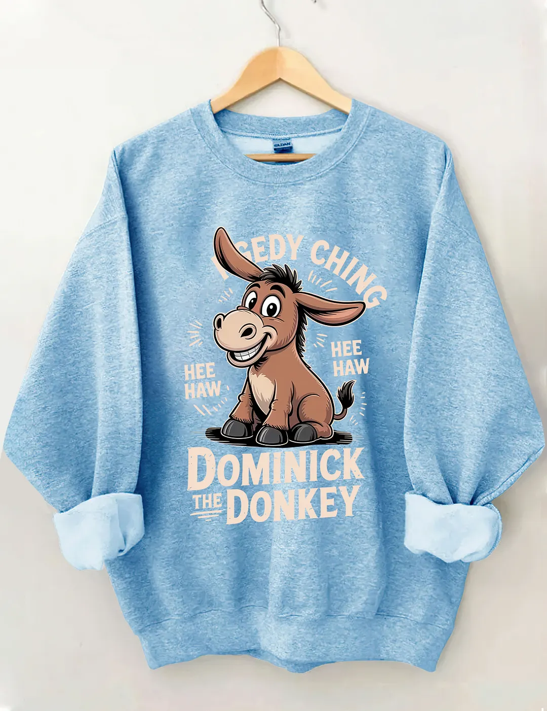 Dominick The Donkey Sweatshirt