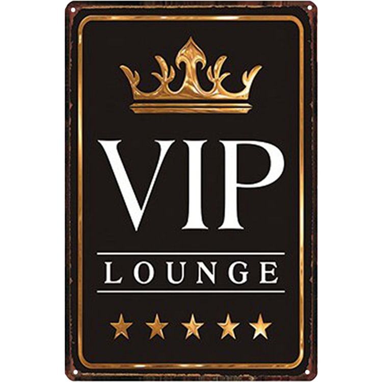 Vip Lounge - Vintage Tin Signs/Wooden Signs - 8*12Inch/12*16Inch
