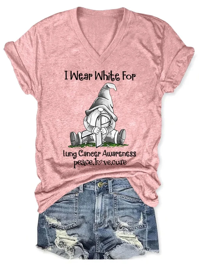 V-neck Gnome I Wear White For Lung Cancer Awareness Peace Love Cure Print T-Shirt socialshop