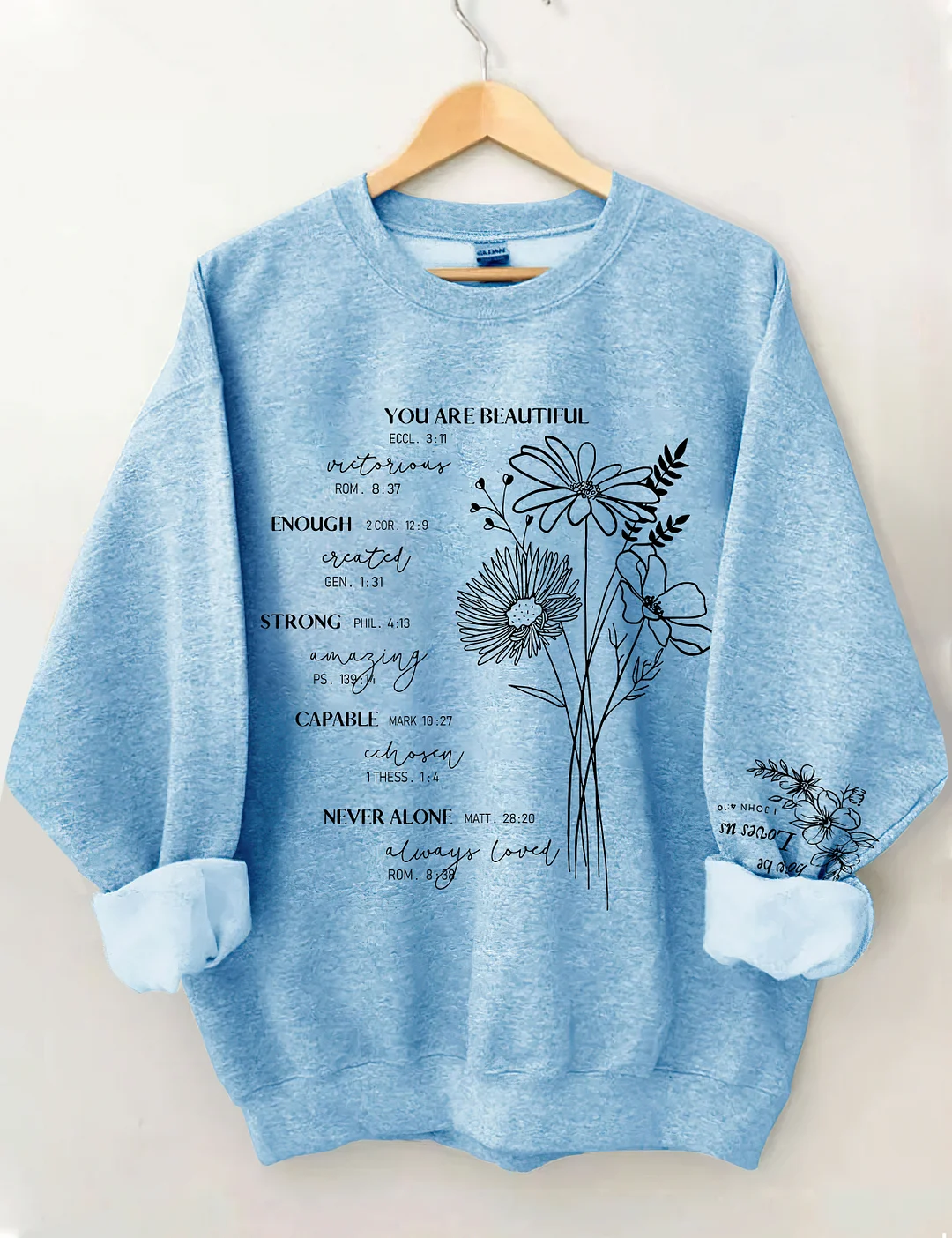 You Are Beautiful Sweatshirt