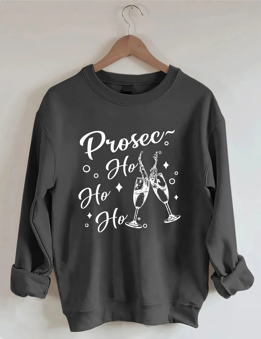 Prosec Ho Ho Ho Sweatshirt